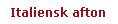 Italiensk afton