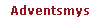 Adventsmys